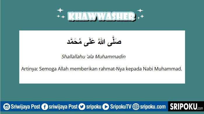 Lirik Sholawat Khawwasher Lengkap Arab, Latin dan Arti