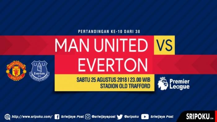 Jadwal Pertandingan Manchester United vs Everton, Kickoff Pukul 23.00 WIB Live di beIN Sport 1