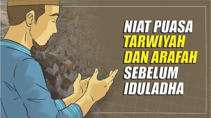 Niat Puasa Arafah dan Puasa Tarwiyah, Puasa Sunah Sebelum Idul Adha, Amalan Penghapus Dosa Dua Tahun