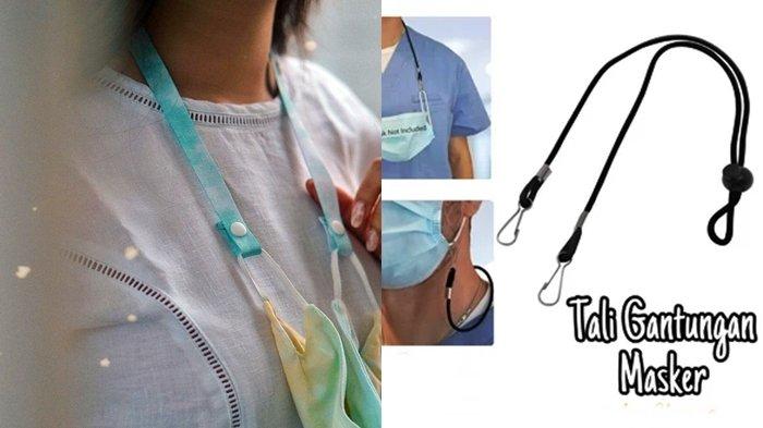 Heboh Pemakaian Tali Gantungan Masker Selama Pandemi, Ternyata ini Manfaat dan Kekurangannya