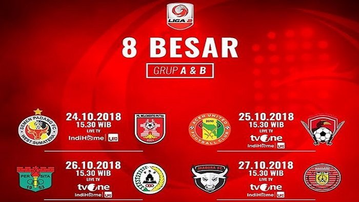 Jadwal Siaran Langsung Babak 8 Besar Liga 2 2018 Mulai Rabu (24/10) Semen Padang vs PS Mojokerto