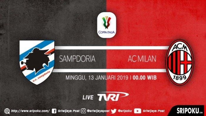 Jadwal Pertandingan dan Siaran Langsung TVRI Coppa Italia 2018-2019, Sampdoria vs AC Milan
