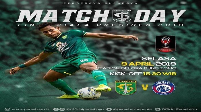 Link Live Score dan Live Streaming Persebaya Surabaya VS Arema FC, Final Piala Presiden 2019