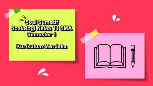 10-soal-sumatif-Sosiologi-kelas-11-SMA-semester-1-Kurikulum-Merdeka.jpg