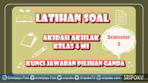 15-soal-Akidah-Akhlak-kelas-4-MI.jpg