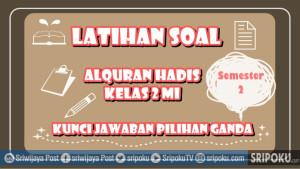 15-soal-Alquran-Hadis-kelas-2-MI.jpg