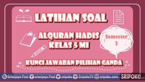 20-soal-Alquran-Hadis-kelas-5.jpg