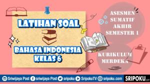 20-soal-Bahasa-Indonesia-kelas-6-ASAS-1.jpg