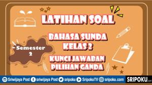 20-soal-Bahasa-Sunda-kelas-2-pilgan.jpg