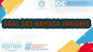 25-Soal-PAS-SAS-Bahasa-Inggris-Kelas-4-SD-Semester-2-Kurikulum-Merdeka-Tahun-2025-dan-Kunci-Jawaban.jpg