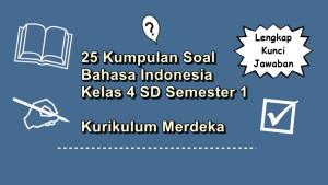 25-kumpulan-soal-Bahasa-Indonesia-kelas-4-SD-semester-1-Kurikulum-Merdeka.jpg