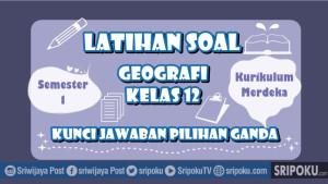 25-soal-Geografi-kelas-12.jpg