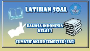25-soal-SAS-Bahasa-Indonesia-kelas-1.jpg