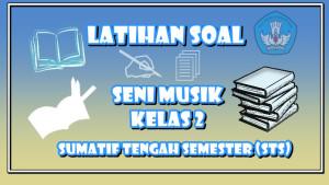 25-soal-Seni-Musik-STS.jpg