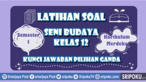 26-soal-seni-budaya-kelas-12.jpg