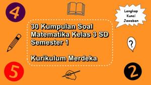 30-kumpulan-soal-Matematika-kelas-3-SD-semester-1-Kurikulum-Merdeka.jpg