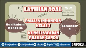 30-soal-Bahasa-Indonesia-kelas-2-pilgan.jpg