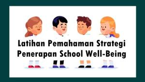 Apa-yang-Dilakukan-Sekolah-untuk-Meningkatkan-School-Well-being-Menurut-Konu-dan-Rimpela.jpg