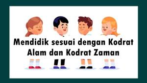 Apa-yang-Dimaksud-dengan-Menyesuaikan-Pendidikan-Sesuai-Kodrat-Alam.jpg