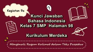 Bahasa-Indonesia-kelas-7-SMP-halaman-98-Kurikulum-Merdeka-Kegiatan-9a.jpg