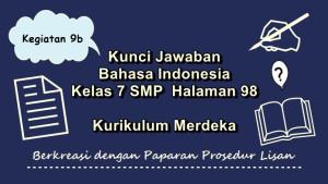 Bahasa-Indonesia-kelas-7-SMP-halaman-98-Kurikulum-Merdeka-Kegiatan-9b.jpg