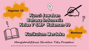 Bahasa-Indonesia-kelas-7-SMP-halaman-99-Kurikulum-Merdeka-Kegiatan-10.jpg