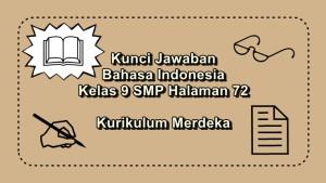 Bahasa-Indonesia-kelas-9-SMP-halaman-72-Kurikulum-Merdeka.jpg