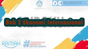 Contoh-Modul-Ajar-Deep-Learning-Ekonomi-Kelas-12-SMA-Materi-Bab-2-Ekonomi-Internasional.jpg