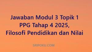 Jawaban-modul-3-topik-1-PPG-tahap-4-2025.jpg