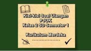 Kisi-kisi-soal-ulangan-PJOK-kelas-2-SD-semester-1-Kurikulum-Merdeka.jpg