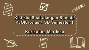 Kisi-kisi-soal-ulangan-sumatif-PJOK-kelas-4-SD-semester-1-Kurikulum-Merdeka.jpg