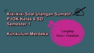 Kisi-kisi-soal-ulangan-sumatif-PJOK-kelas-6-SD-semester-1-Kurikulum-Merdeka.jpg