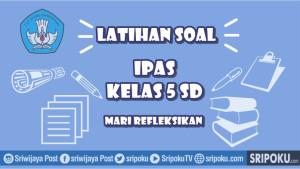 Latihan-Soal-Esai-IPAS-Kelas-5.jpg