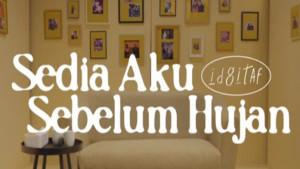 Lirik-Lagu-Sedia-Aku-Sebelum-Hujan-by-Idgitaf.jpg