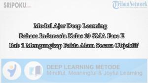 Modul-Ajar-Deep-Learning-Bahasa-Indonesia-kelas-10-SMA-Bab-1.jpg