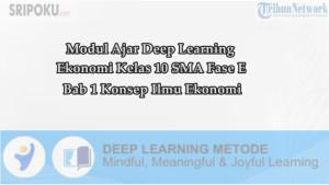 Modul-Ajar-Deep-Learning-Ekonomi-Kelas-10-SMA-Bab-1-Konsep-Ilmu-Ekonomi.jpg