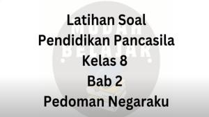 Pendidikan-Pancasila-Kelas-8-SMP-Materi-Pedoman-Negaraku.jpg