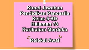 Pendidikan-Pancasila-kelas-5-SD-halaman-78-Kurikulum-Merdeka.jpg