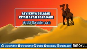 Rangkuman-Materi-PAI-Asyiknya-Belajar-Kisah-Ayah-Para-Nabi-Nabi-Ibrahim-as.jpg