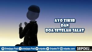 Rangkuman-Materi-PAI-Ayo-Zikir-dan-Doa-Setelah-Salat.jpg