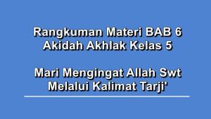 Rangkuman-materi-BAB-6-Akidah-Akhlak-kelas-5.jpg