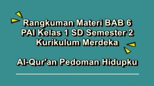Rangkuman-materi-BAB-6-PAI-kelas-1-SD-semester-2-Kurikulum-Merdeka.jpg