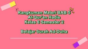 Rangkuman-materi-pelajaran-BAB-5-Al-Quran-Hadis-kelas-6-semester-2.jpg