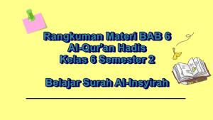 Rangkuman-materi-pelajaran-BAB-6-Al-Quran-Hadis-kelas-6-semester-2.jpg