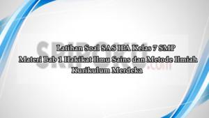 SAS-IPA-kelas-7-SMP-Bab-1-Hakikat-Ilmu-Sains-dan-Metode-Ilmiah.jpg