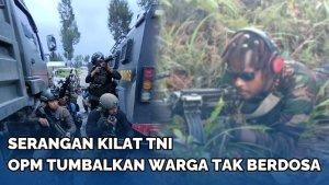 Serangan-Kilat-TNI-Bikin-Nyali-OPM-Ciut-Seketika-Tumbalkan-Warga-Sipil-Nekat-Tinggalkan-Senjata.jpg