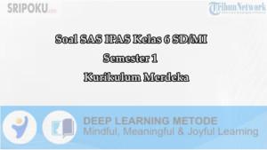 Soal-SAS-IPAS-Kelas-6-SD-Semester-1.jpg