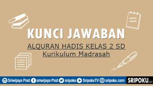 Soal-Uji-Kompetensi-Alquran-Hadis-kelas-2-SD-halaman-49-Kurikulum-Madrasah.jpg