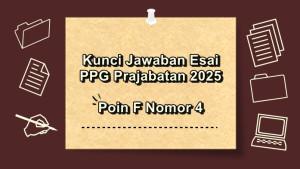 Soal-esai-Pendidikan-Profesi-Guru-PPG-Prajabatan-2025-poin-F-nomor.jpg