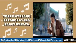 gambar-Translate-Lirik-Lagu-Layang-Layang.jpg